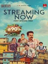 90’s – A Middle Class Biopic (2024)